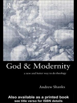 Buch God and Modernity Andrew Shanks