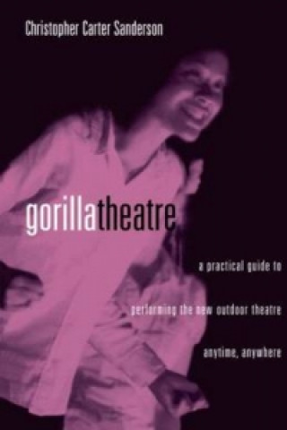Libro Gorilla Theater Christopher Carter Sanderson