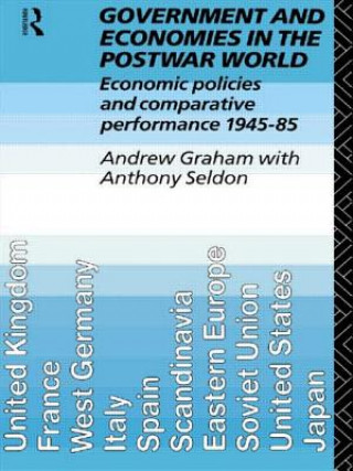 Kniha Government and Economies in the Postwar World Anthony Seldon