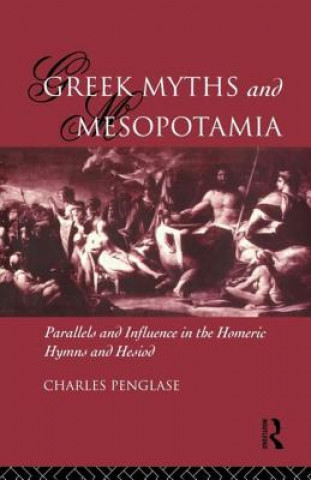 Książka Greek Myths and Mesopotamia Charles Penglase