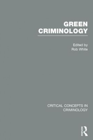 Livre Green Criminology Rob White