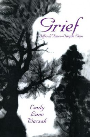 Kniha Grief Emily L. Waszak