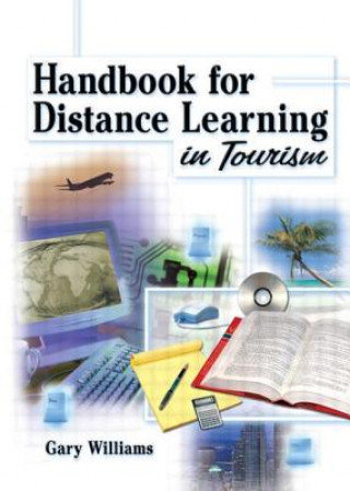 Książka Handbook for Distance Learning in Tourism Gary Williams