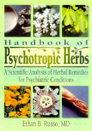 Książka Handbook of Psychotropic Herbs Virginia M. Tyler