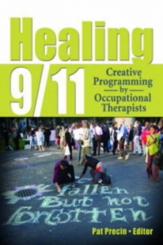Carte Healing 9/11 Pat Precin