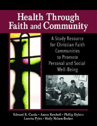 Βιβλίο Health Through Faith and Community H Nelson-Becker