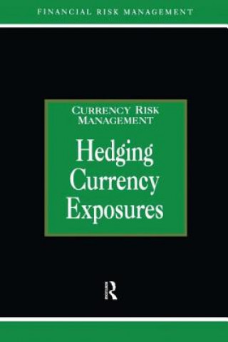 Książka Hedging Currency Exposure A. Graham