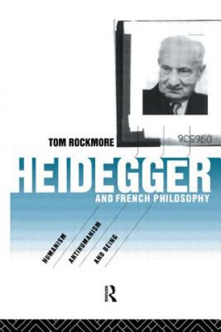 Carte Heidegger and French Philosophy Tom Rockmore