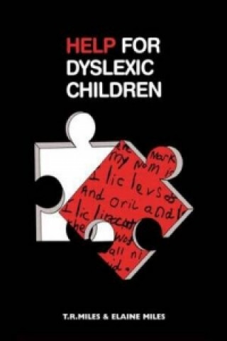 Kniha Help for Dyslexic Children T. R. Miles