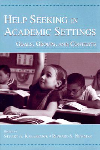 Livre Help Seeking in Academic Settings 