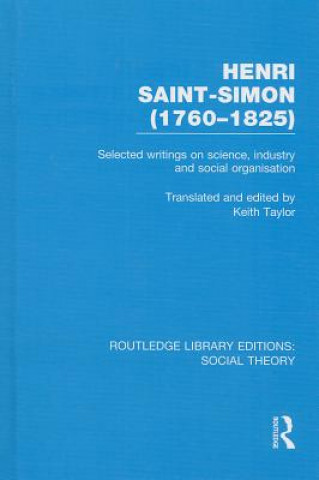 Livre Henri Saint-Simon (1760-1825) Keith Taylor