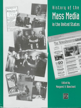 Könyv History of the Mass Media in the United States 