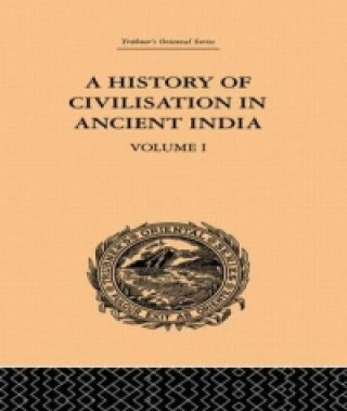 Könyv History of Civilisation in Ancient India Romesh Chunder Dutt