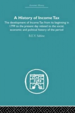 Kniha History of Income Tax B.E.V. Sabine