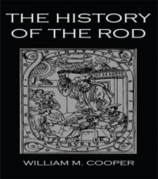 Carte History Of The Rod William M. Cooper