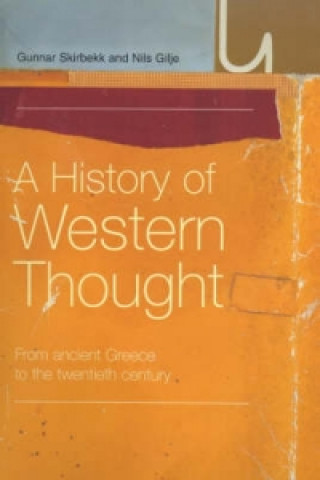 Carte History of Western Thought Gunnar Skirbekk