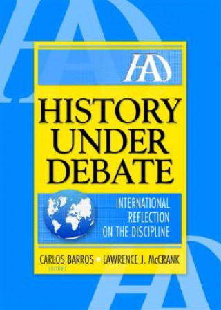 Könyv History Under Debate Carlos Barros