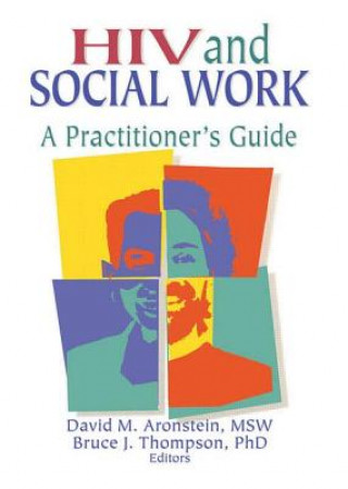 Livre HIV and Social Work Bruce J. Thompson