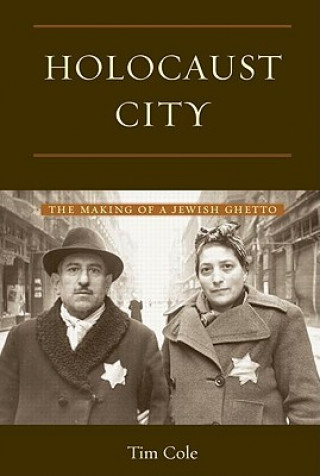 Livre Holocaust City Tim Cole