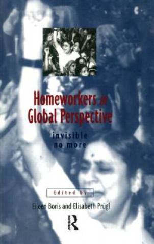 Buch Homeworkers in Global Perspective Eileen Boris