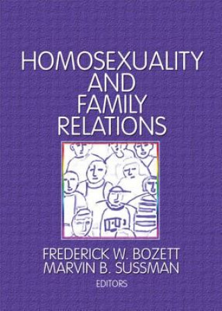 Книга Homosexuality and Family Relations Marvin B. Sussman
