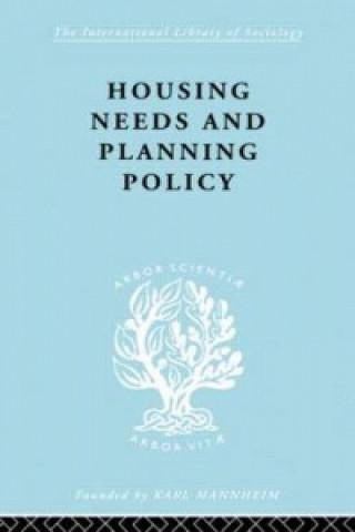 Książka Housing Needs and Planning Policy J. B. Cullingworth