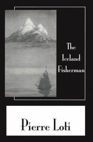 Buch Iceland Fisherman Pierre Loti