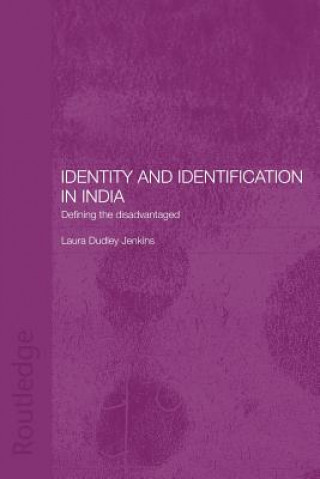 Könyv Identity and Identification in India Laura Dudley-Jenkins