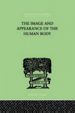 Carte Image and Appearance of the Human Body Paul Schilder
