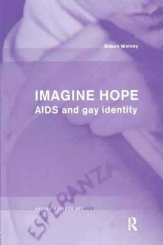 Kniha Imagine Hope Simon Watney