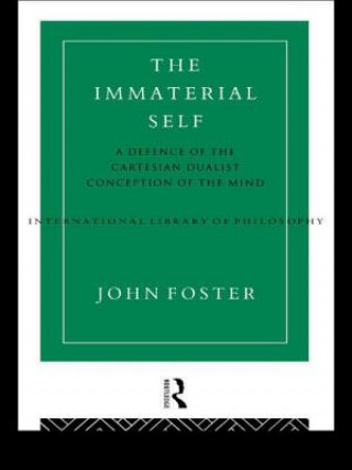 Kniha Immaterial Self John Foster