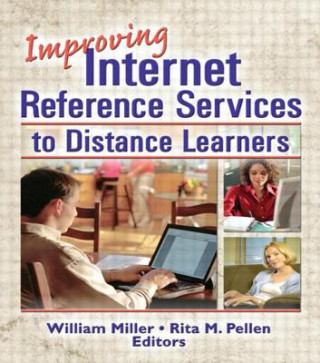 Livre Improving Internet Reference Services to Distance Learners Rita M. Pellen