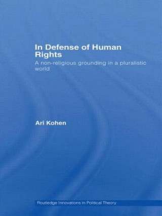 Könyv In Defense of Human Rights Ari Kohen