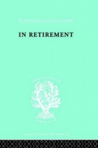 Книга In Retirement          Ils 134 H. E. Bracey