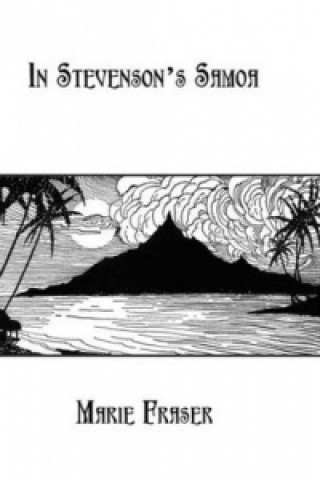 Carte In Stevenson'S Samoa M. Fraser