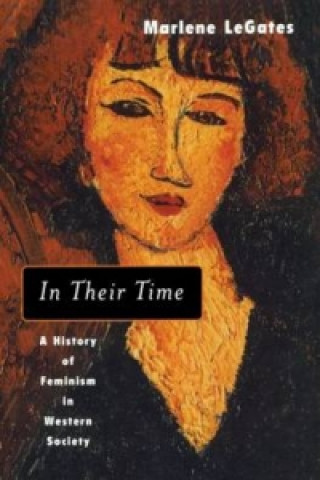 Book In Their Time Marlene LeGates