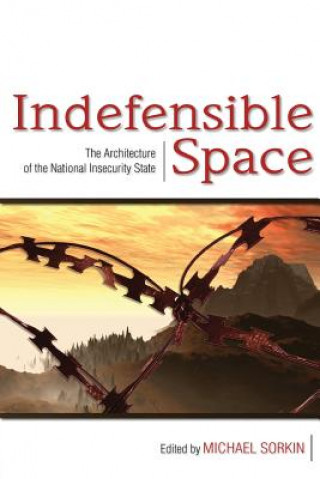 Kniha Indefensible Space Michael Sorkin