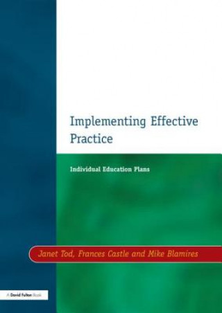 Carte Individual Education Plans Implementing Effective Practice Mike Blamires