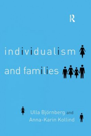 Book Individualism and Families Ulla Bjornberg