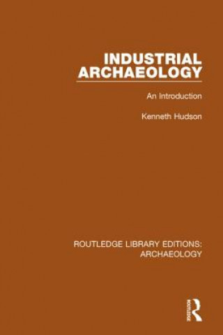 Buch Industrial Archaeology Kenneth Hudson