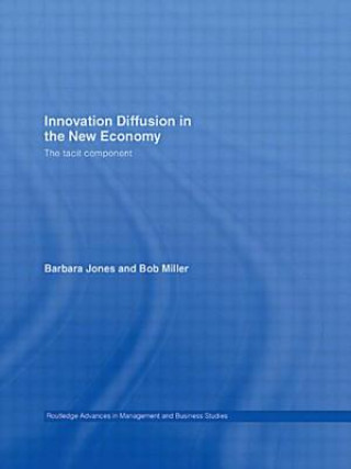 Kniha Innovation Diffusion in the New Economy Bob Miller