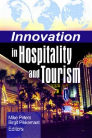 Carte Innovation in Hospitality and Tourism Birgit Pikkemaat