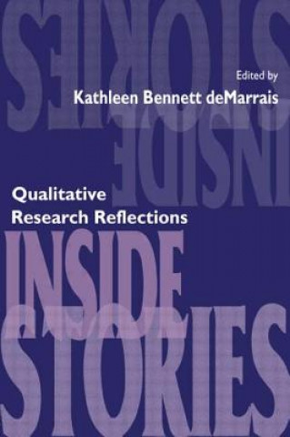 Knjiga Inside Stories Kathleen B. Demarrais