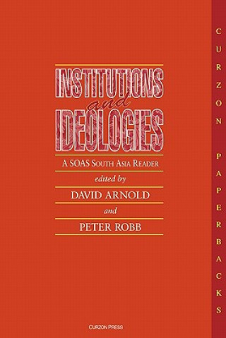 Kniha Institutions and Ideologies Peter Robb