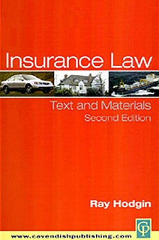 Kniha Insurance Law Ray Hodgin
