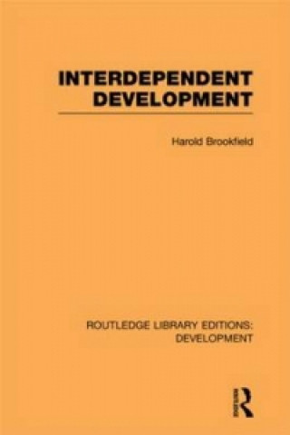 Buch Interdependent Development Harold Brookfield