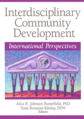 Kniha Interdisciplinary Community Development 