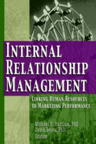 Kniha Internal Relationship Management David Bejou