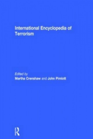 Kniha International Encyclopedia of Terrorism Martha Crenshaw