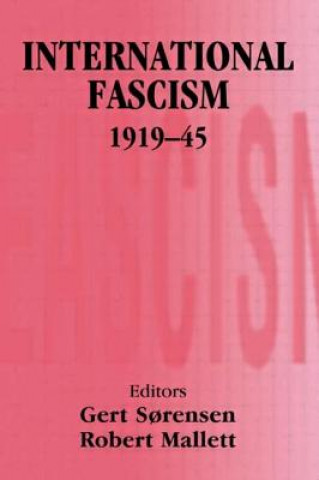 Kniha International Fascism, 1919-45 Robert Mallett